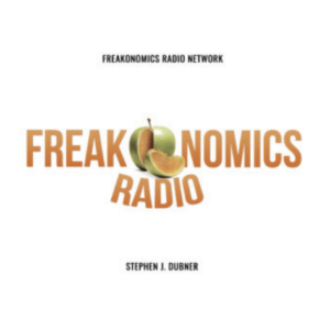 Logo for Freakonomics Radio with an apple sliced to reveal an orange inside. Text includes "Freakonomics Radio" and "Stephen J. Dubner."