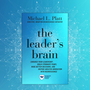 Cover of the book "The Leader''s Brain" by Michael L. Platt, featuring a blue background with interconnected nodes, representing neuroscience.